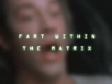 Matrix - Fart